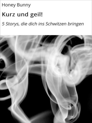 cover image of Kurz und geil!